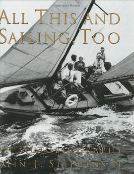 All This and Sailing, Too pdf epub mobi 电子书 下载