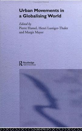 Urban Movements in a Globalising World pdf epub mobi 电子书 下载