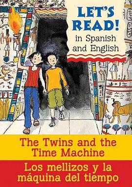 The Twins and the Time Machine/Los Mellizos y La Maquina del Tiempo pdf epub mobi 電子書 下載