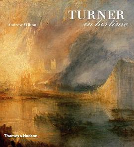 Turner in His Time, Revised and Updated Edition pdf epub mobi 电子书 下载