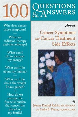 100 Questions & Answers About Cancer Symptoms and Cancer Treatment Side Effects pdf epub mobi 电子书 下载