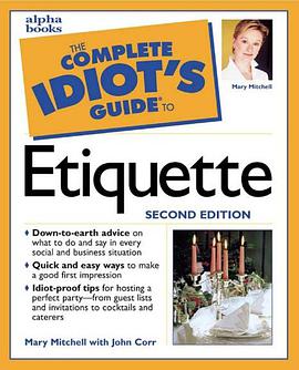 The complete idiot's guide to Etiquette pdf epub mobi 电子书 下载