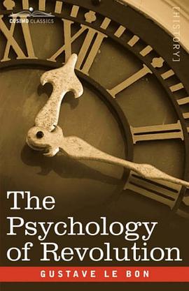 The Psychology of Revolution pdf epub mobi 電子書 下載