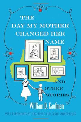 The Day My Mother Changed Her Name pdf epub mobi 电子书 下载