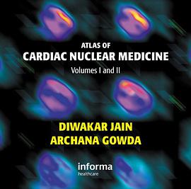 Atlas of Cardiac Nuclear Medicine pdf epub mobi 电子书 下载
