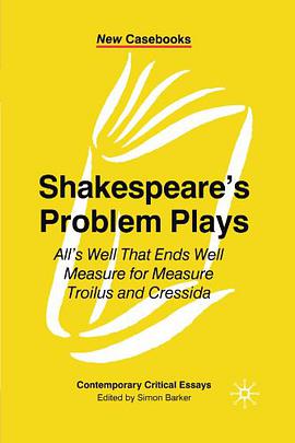 Shakespeare's Problem Plays pdf epub mobi 电子书 下载