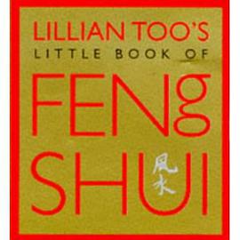 Lillian Too's Little Book of Feng Shui for the Home pdf epub mobi 电子书 下载