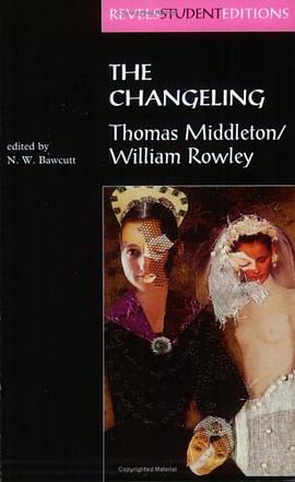 The Changeling (Revels Student Editions) pdf epub mobi 電子書 下載