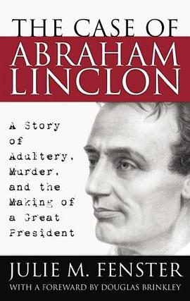 The Case of Abraham Lincoln pdf epub mobi 下载