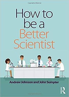 How to be a better scientist pdf epub mobi 电子书 下载