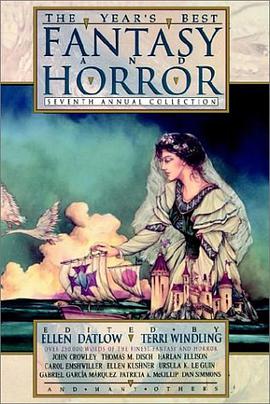 The Year's Best Fantasy and Horror Seventh Annual Collection pdf epub mobi 电子书 下载