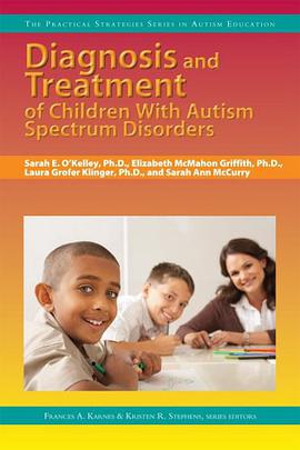 Diagnosis and Treatment of Children With Autism Spectrum Disorders (The Practical Strategies Series  pdf epub mobi 电子书 下载