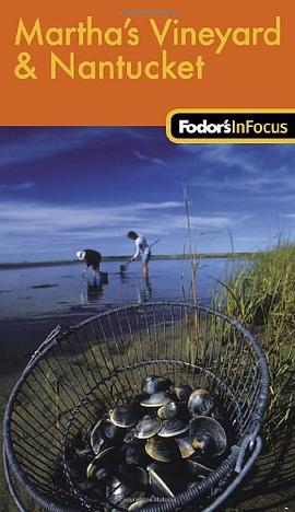 Fodor's In Focus Martha's Vineyard & Nantucket, 1st Edition pdf epub mobi 电子书 下载