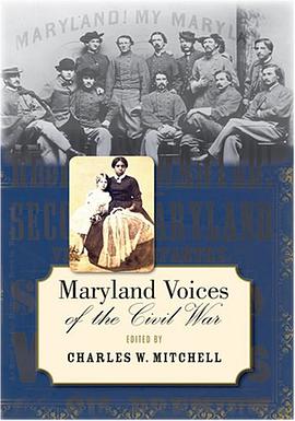 Maryland Voices of the Civil War pdf epub mobi 電子書 下載