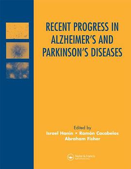 Recent Progress in Alzheimer's and Parkinson's Diseases pdf epub mobi 电子书 下载
