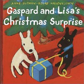 Gaspard and Lisa's Christmas Surprise (Gaspard and Lisa Books) pdf epub mobi 电子书 下载