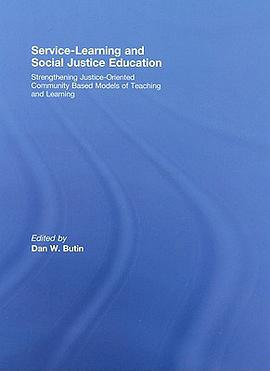 Service-Learning and Social Justice Education pdf epub mobi 电子书 下载