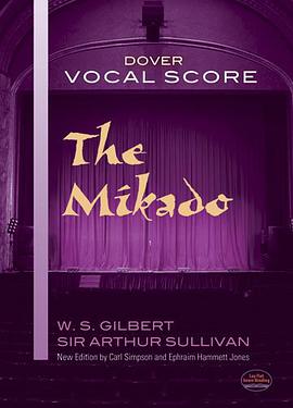The Mikado Vocal Score《日本天皇》缩编谱 pdf epub mobi 电子书 下载