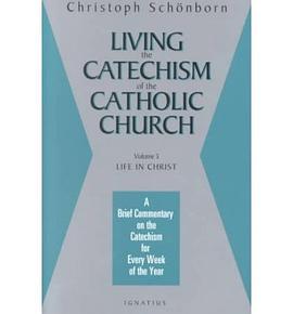 Living the Catechism of the Catholic Church pdf epub mobi 电子书 下载