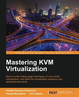 Mastering KVM Virtualization pdf epub mobi 电子书 下载