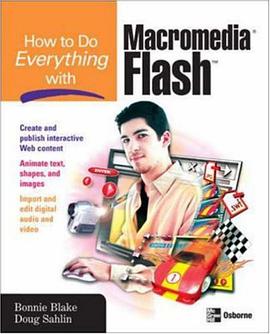 How to Do Everything with Macromedia Flash pdf epub mobi 电子书 下载