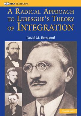 A Radical Approach to Lebesgue's Theory of Integration pdf epub mobi 电子书 下载