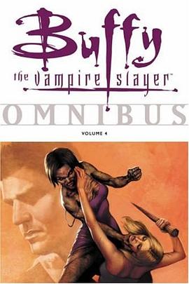 Buffy the Vampire Slayer Omnibus, Volume 4 (v. 4) pdf epub mobi 电子书 下载