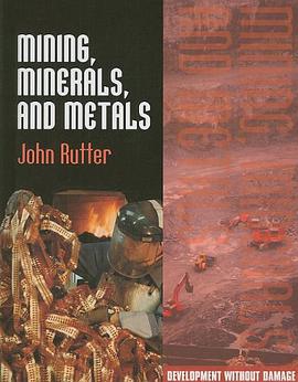 Mining, Minerals, and Metals pdf epub mobi 电子书 下载