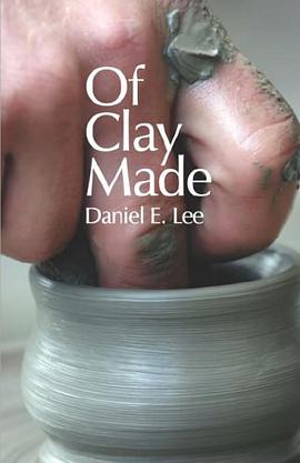 Of Clay Made pdf epub mobi 电子书 下载
