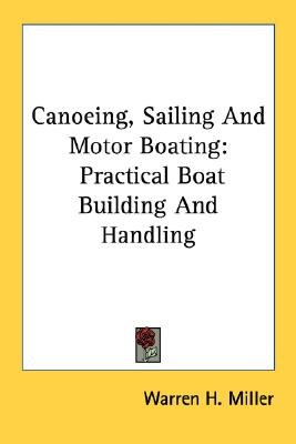 Canoeing, Sailing and Motor Boating pdf epub mobi 电子书 下载