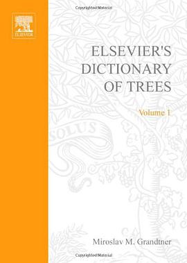Elsevier's Dictionary of Trees pdf epub mobi 电子书 下载
