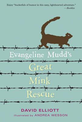 Evangeline Mudd's Great Mink Rescue pdf epub mobi 电子书 下载