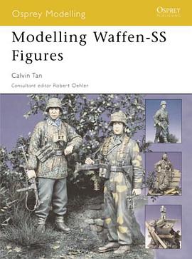 Modelling Waffen-SS Figures pdf epub mobi 电子书 下载