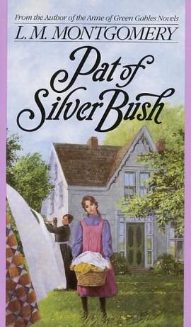 Pat of Silver Bush pdf epub mobi 电子书 下载