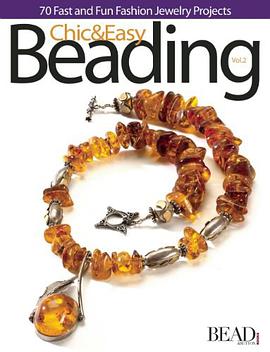 Chic & Easy Beading, Volume 2 pdf epub mobi 电子书 下载
