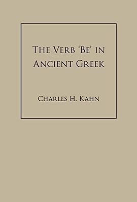 The Verb 'Be' In Ancient Greek pdf epub mobi 下载