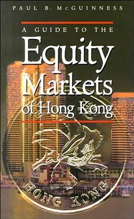 A Guide to the Equity Markets of Hong Kong pdf epub mobi 电子书 下载