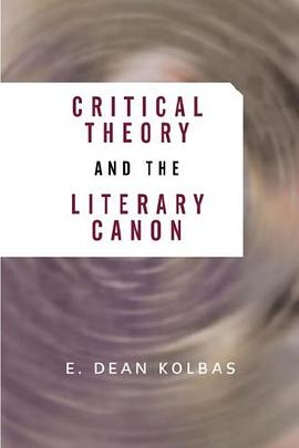Critical Theory And The Literary Canon pdf epub mobi 电子书 下载