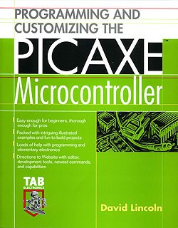 Programming and Customizing the PICAXE Microcontroller pdf epub mobi 电子书 下载