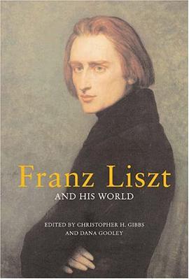 Franz Liszt and His World pdf epub mobi 电子书 下载