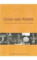 Gold and Power in Ancient Costa Rica, Panama, and Colombia (Dumbarton Oaks Pre-Columbian Conference  pdf epub mobi 電子書 下載