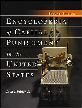 Encyclopedia of Capital Punishment in the United States pdf epub mobi 电子书 下载