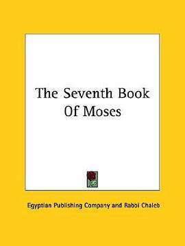 The Seventh Book of Moses pdf epub mobi 电子书 下载