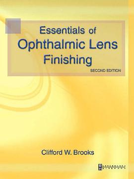 Essentials of Ophthalmic Lens Finishing pdf epub mobi 电子书 下载