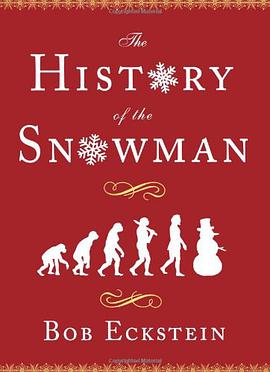 The History of the Snowman pdf epub mobi 电子书 下载