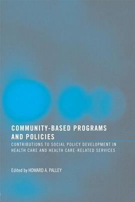 Community-based Programs and Policies pdf epub mobi 电子书 下载