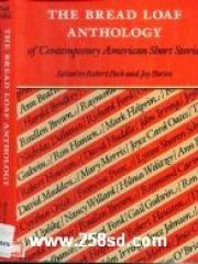 The Bread Loaf Anthology of Contemporary American Short Stories pdf epub mobi 电子书 下载