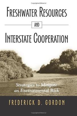 Freshwater Resources and Interstate Cooperation pdf epub mobi 電子書 下載