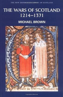 The Wars of Scotland, 1214-1371 pdf epub mobi 电子书 下载