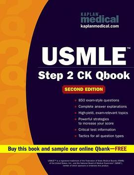 USMLE Step 2 CK QBook Second Edition (Kaplan USMLE Qbook) pdf epub mobi 电子书 下载